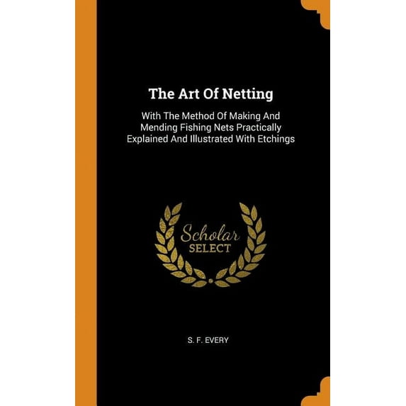 The Art Of Netting (Hardcover)