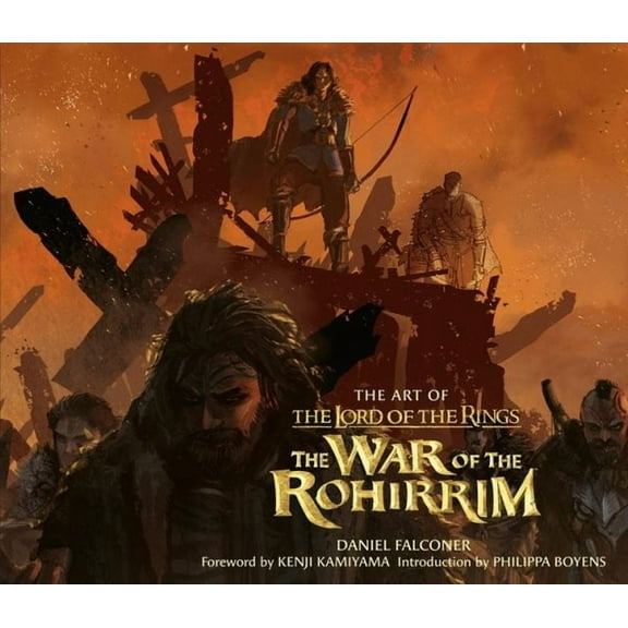 The Art of the Lord of the Rings: The War of the Rohirrim
