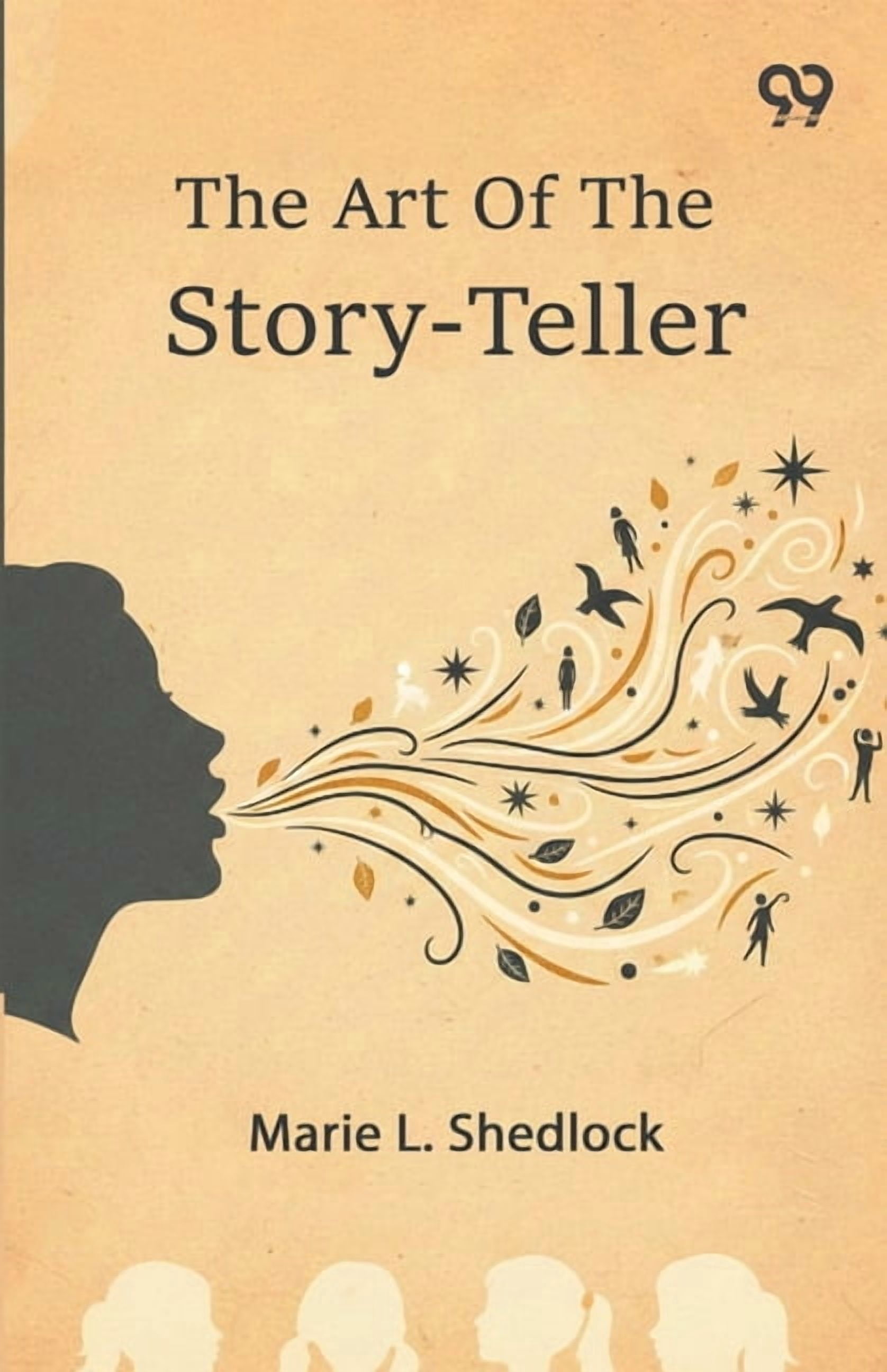 The Art Of The Story-Teller, (Paperback)