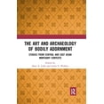 thumbnail image 1 of The Art and Archaeology of Bodily Adornment: Studies from Central and East Asian Mortuary Contexts, (Paperback), 1 of 1