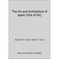 thumbnail image 1 of Pre-Owned The Art and Architecture of Japan (Hist of Art) (Paperback) 0140561080 9780140561081, 1 of 1