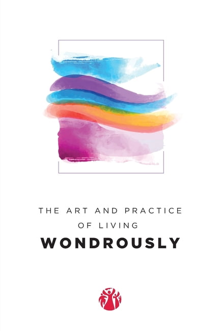 The Art and Practice of Living Wondrously (Momentum), (Paperback)