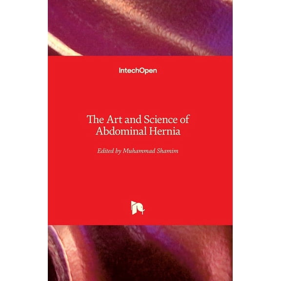 The Art and Science of Abdominal Hernia (Hardcover)
