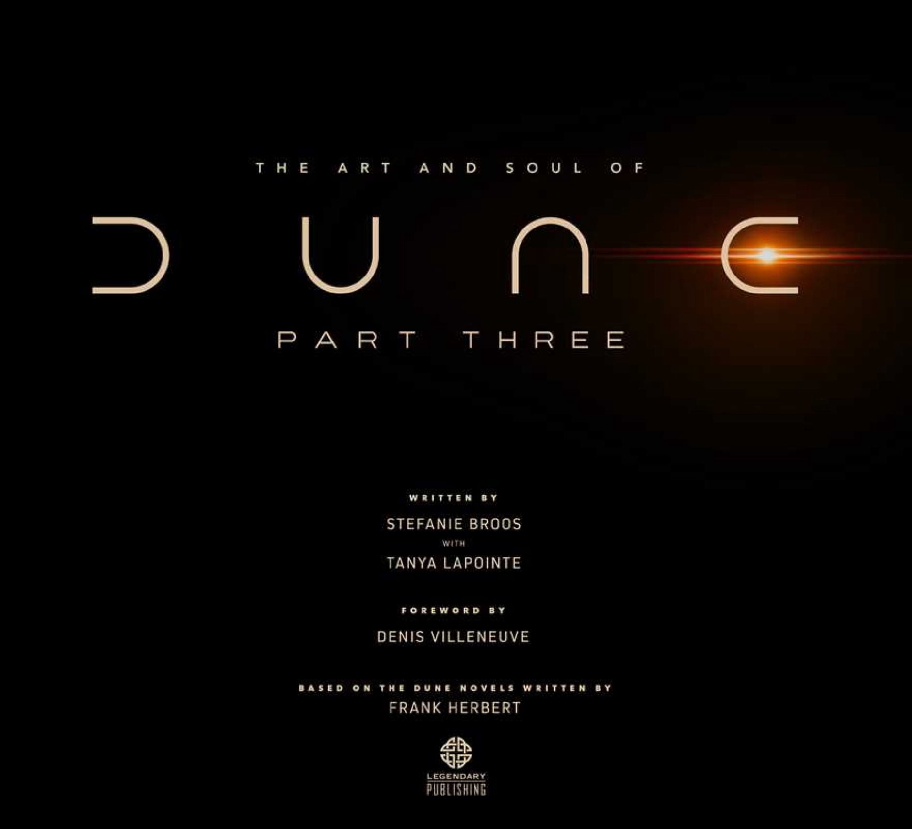 The Art and Soul of Dune: Part Three (Media tie-in) (Hardcover)