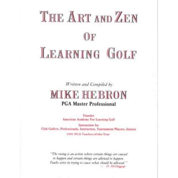 The Art and Zen of Learning Golf, Third Edition (Paperback)