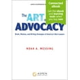 thumbnail image 1 of Pre-Owned The Art of Advocacy: Briefs, Motions, and Writing Strategies of America's Best Lawyers [Connected eBook] (Aspen Coursebook), 9781454818380, 1454818387, Paperback, Aspen Coursebook edition, 1 of 1