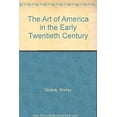 thumbnail image 1 of Pre-Owned The Art of America in the Early Twentieth Century (Hardcover) 9780027361803, 1 of 1