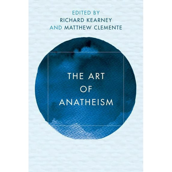 The Art of Anatheism (Paperback)