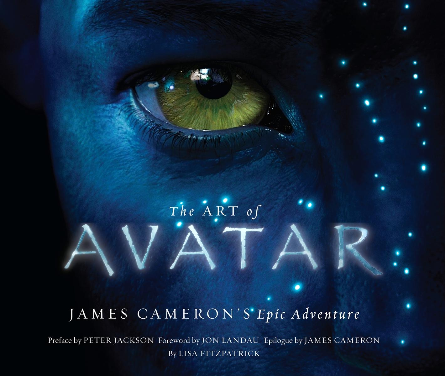 The Art of Avatar : James Cameron's Epic Adventure (Hardcover) - image 1 of 1