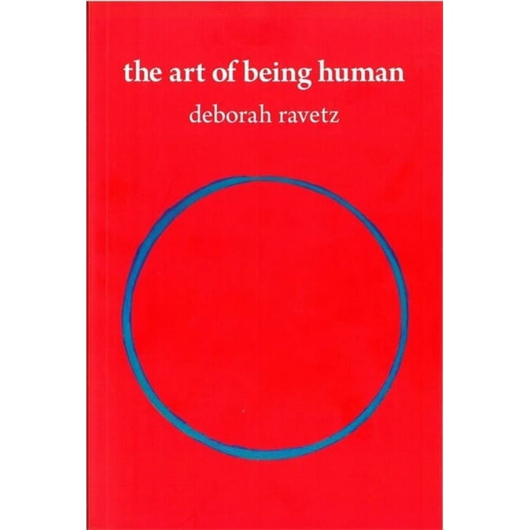 The Art of Being Human : Life, Family, and Creativity (Paperback