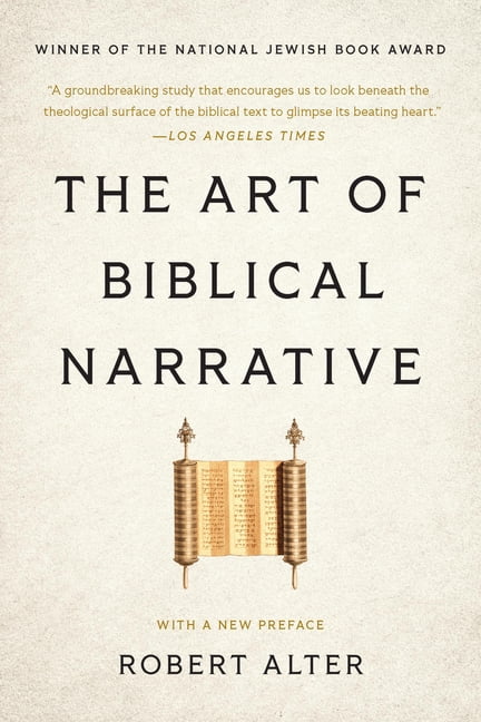 The Art of Biblical Narrative, (Paperback)