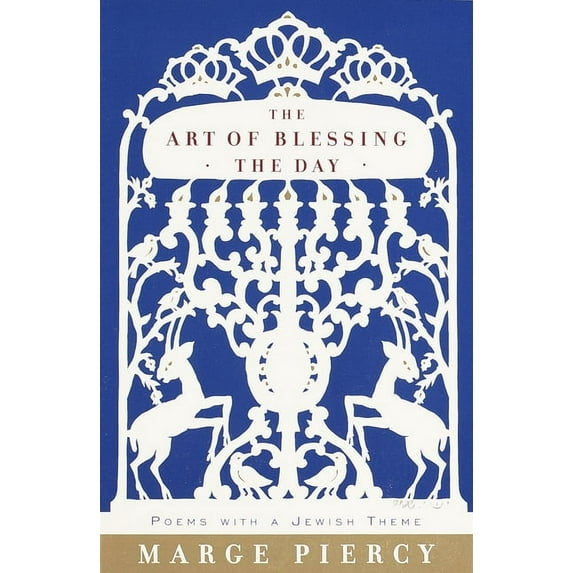 The Art of Blessing the Day, (Paperback)