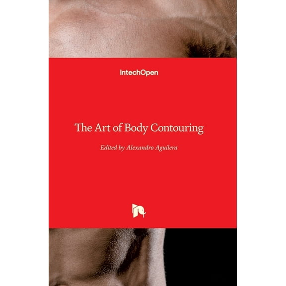 The Art of Body Contouring (Hardcover)