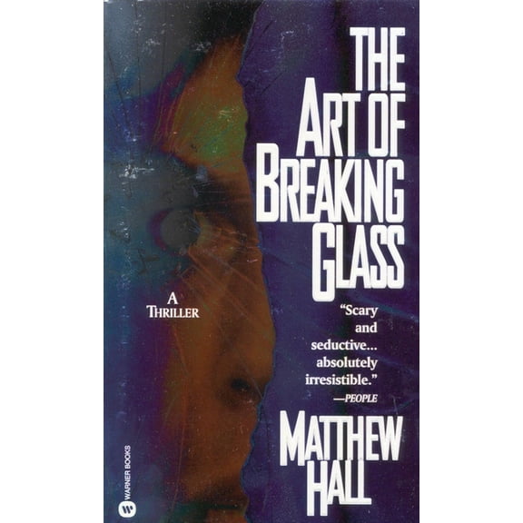 The Art of Breaking Glass, (Paperback)