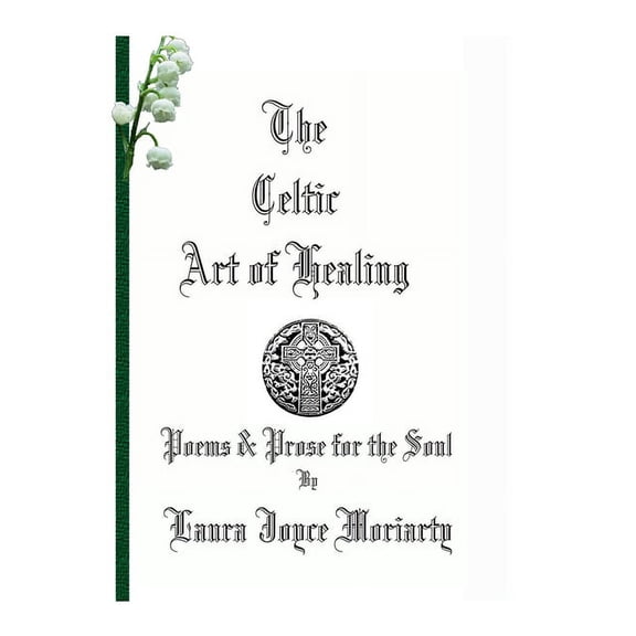 The Art of Celtic Healing (Paperback)