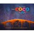 thumbnail image 1 of Pre-Owned The Art of Coco: (Pixar Fan Animation Book, Pixar's Coco Concept Art Book) Hardcover, 1 of 1