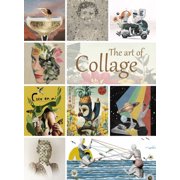 The Art of Collage, Hardcover