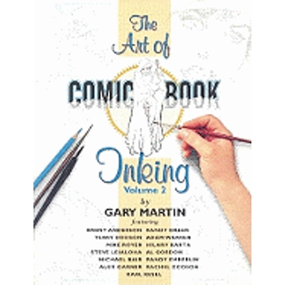 Pre-Owned The Art Of Comic-Book Inking Volume 2: v. 2 Paperback