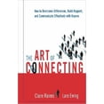 thumbnail image 1 of Pre-Owned The Art of Connecting: How to Overcome Differences, Build Rapport, And Communicate Effectively With Anyone (Hardcover) 0814408729 9780814408728, 1 of 1