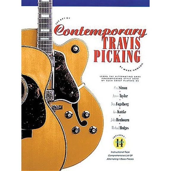 Pre-Owned The Art of Contemporary Travis Picking [With CD] (Paperback) 0936799005 9780936799001