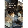 thumbnail image 1 of The Art of Contextual Theology (Paperback), 1 of 1
