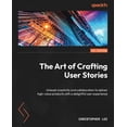 thumbnail image 1 of The Art of Crafting User Stories (Paperback), 1 of 1