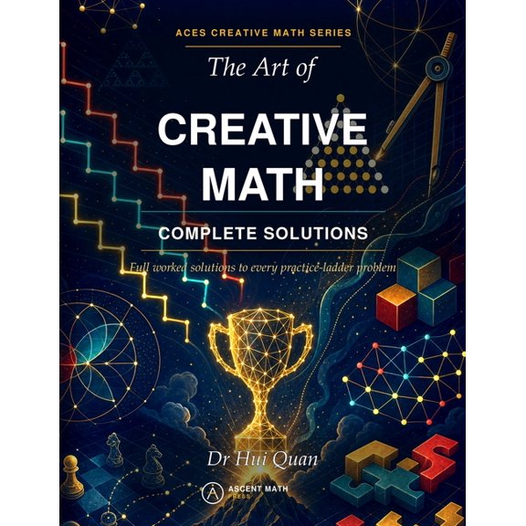 The Art of Creative Math Solution Manual, (Paperback)