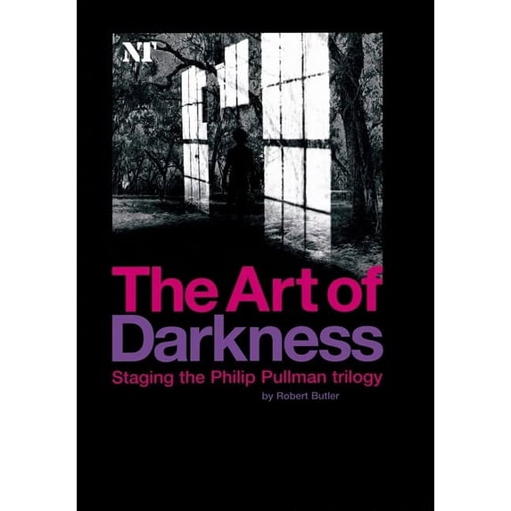 Pre-Owned The Art of Darkness: Staging the Philip Pullman Trilogy (Paperback) 1840024143 9781840024142