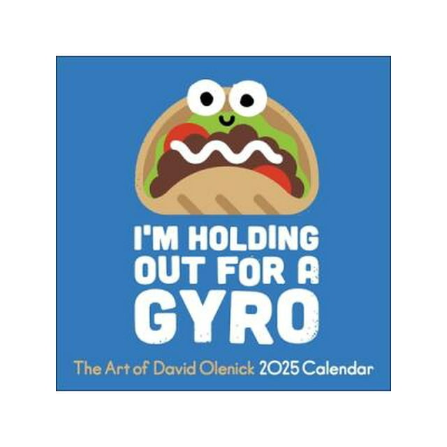 The Art of David Olenick 2025 Wall Calendar I'm Holding Out for a