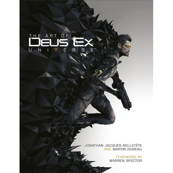 The Art of Deus Ex Universe, (Hardcover)