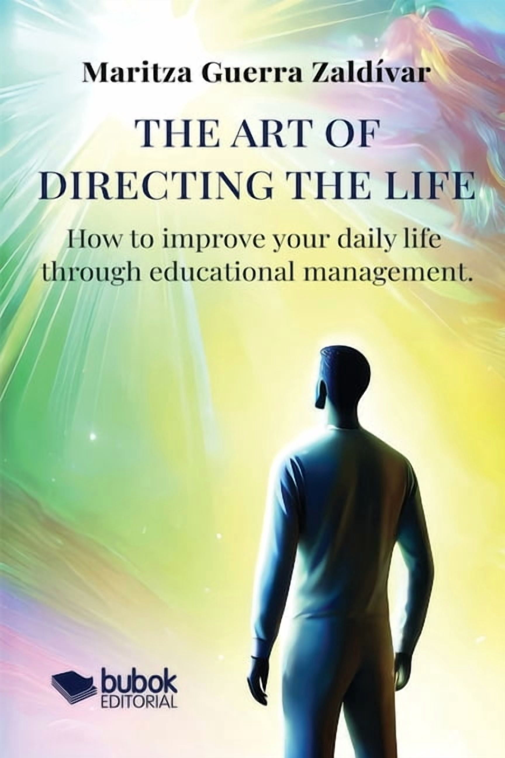 The Art of Directing the Life, (Paperback)