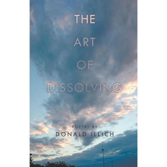 The Art of Dissolving, (Paperback)