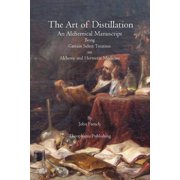 The Art of Distillation, Paperback