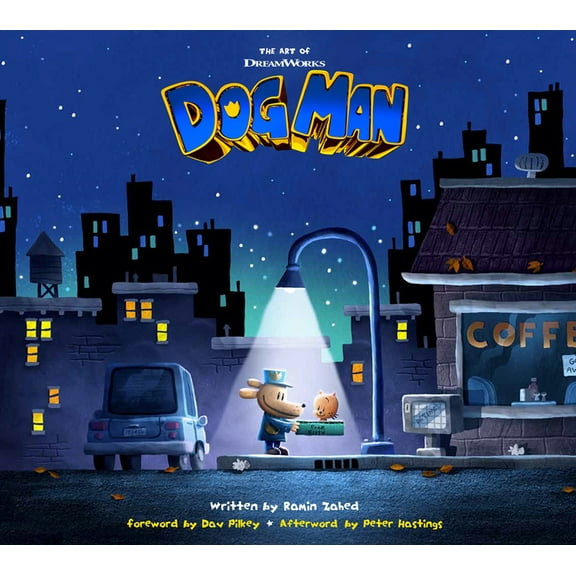 The Art of DreamWorks Animation The Art of DreamWorks Dog Man, (Hardcover)