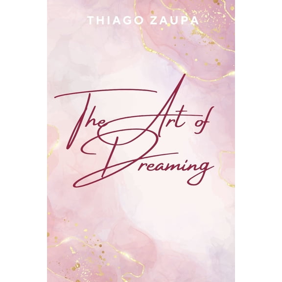 The Art of Dreaming: Dream Architect, (Paperback)