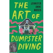 The Art of Dumpster Diving Hardcover