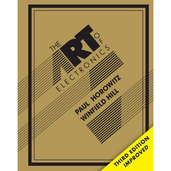 The Art of Electronics, (Hardcover)