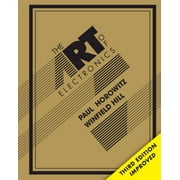 PAUL HOROWITZ; WINFIELD HILL The Art of Electronics, (Hardcover)