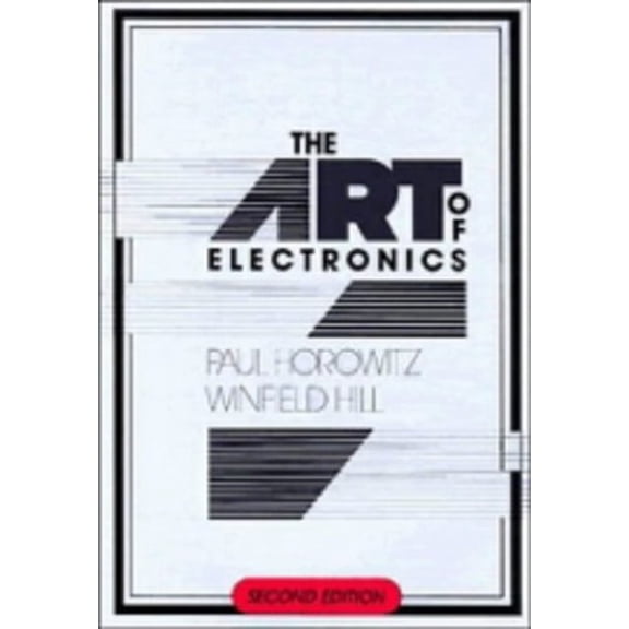 Pre-Owned The Art of Electronics, 9780521370950, 0521370957, Hardcover, 2 edition