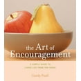 thumbnail image 1 of Pre-Owned The Art of Encouragement: A Simple Guide to Living Life from the Heart (Hardcover) 1584794461 9781584794462, 1 of 1