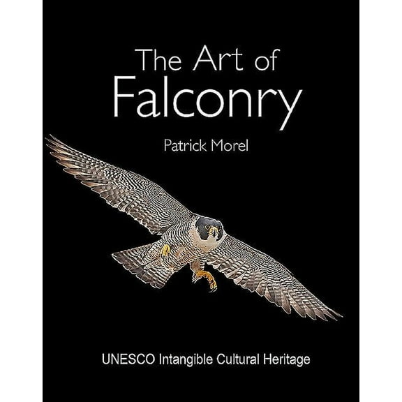 The Art of Falconry, (Hardcover)