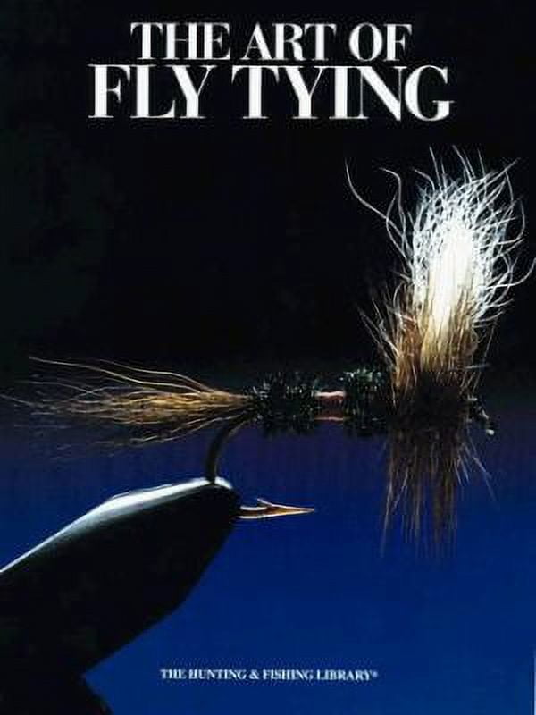The Art of Fly Tying 9780865730465 Used / Pre-owned