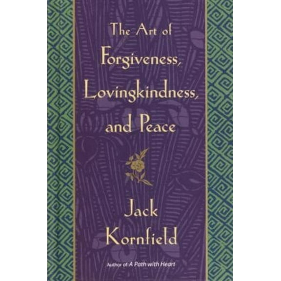 Pre-Owned The Art of Forgiveness, Lovingkindness, and Peace (Hardcover) 0553802054 9780553802054
