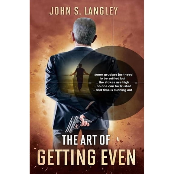 The Art of Getting Even, (Hardcover)