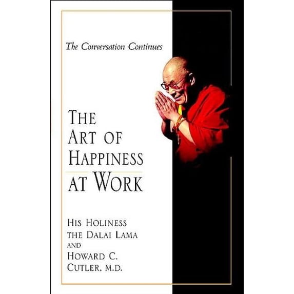Pre-Owned The Art of Happiness at Work (Hardcover) 1573222615 9781573222617