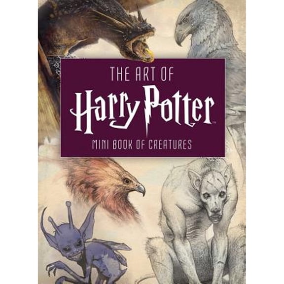 Pre-Owned The Art of Harry Potter (Mini Book): Mini Book of Creatures (Hardcover) 1683834577 9781683834571