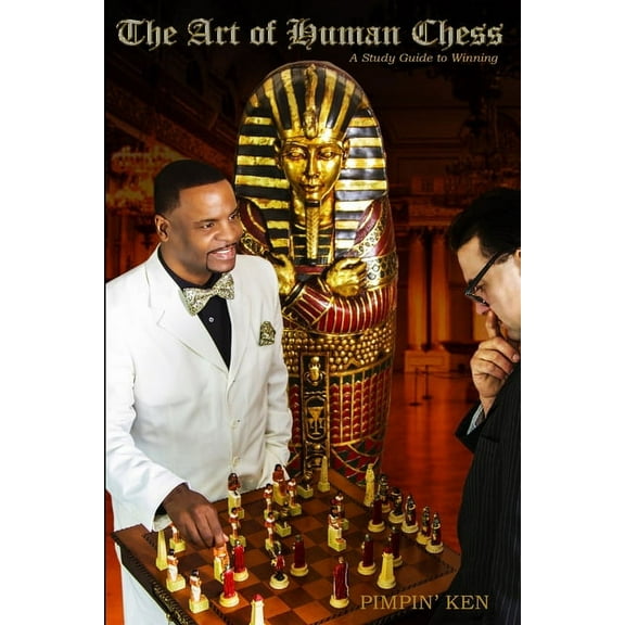 The Art of Human Chess, (Paperback)