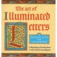 thumbnail image 1 of Pre-Owned Art of Illuminated Letters (Hardcover) 0747211124 9780747211129, 1 of 1