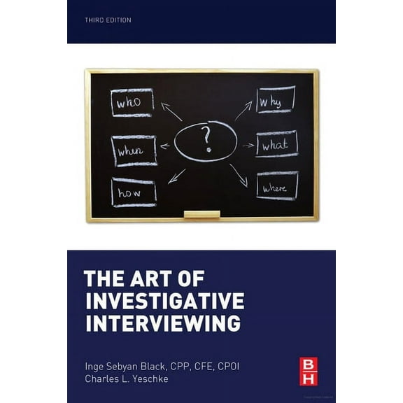 The Art of Investigative Interviewing, (Paperback)