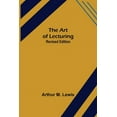 thumbnail image 1 of The Art of Lecturing; Revised Edition, (Paperback), 1 of 1